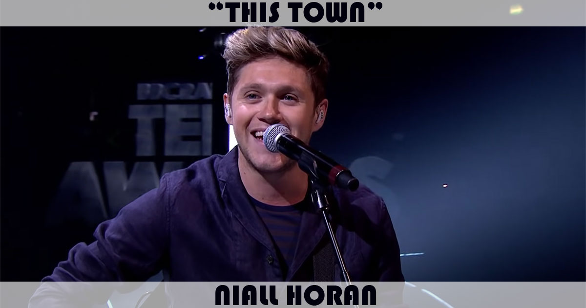 "This Town" by Niall Horan
