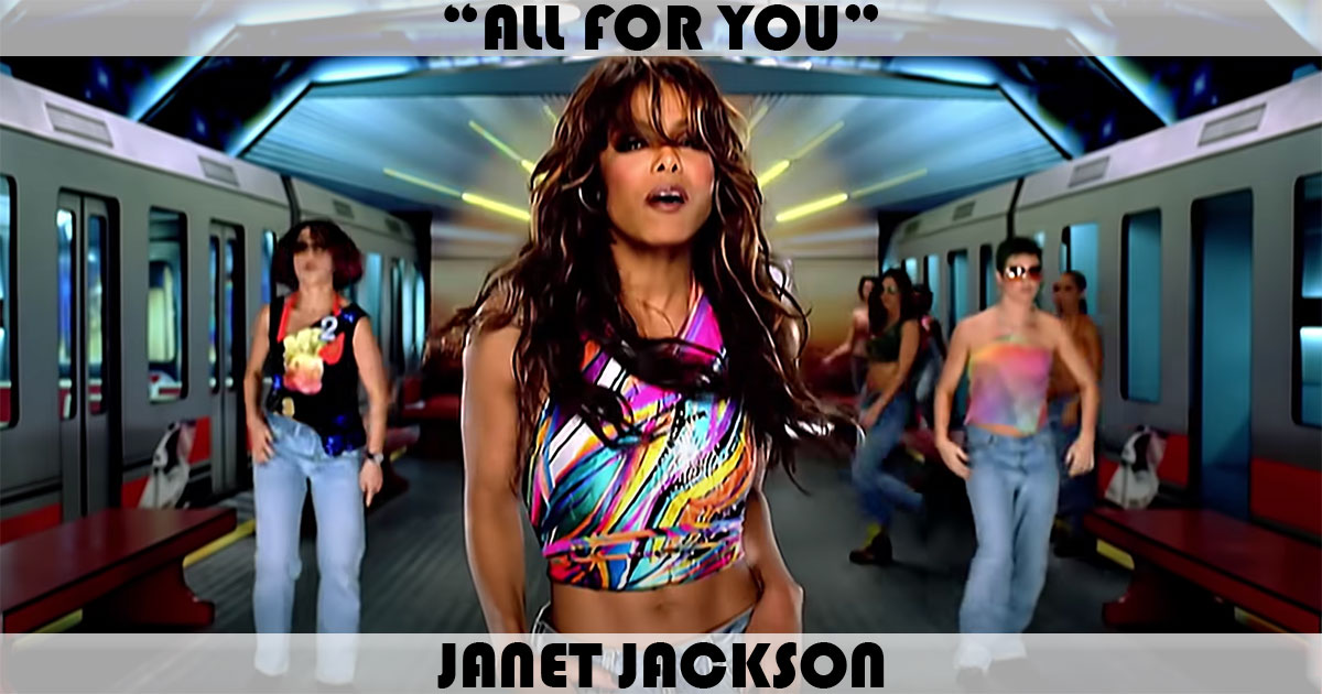 "All For You" by Janet Jackson