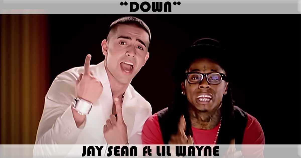 "Down" by Jay Sean