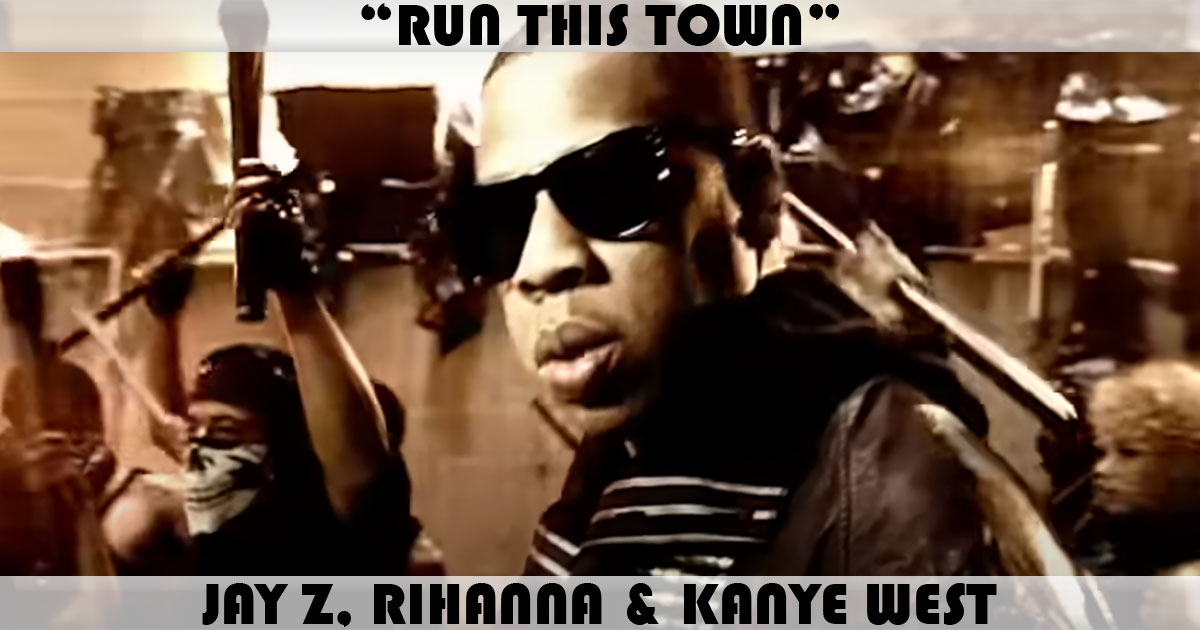"Run This Town" by Jay Z