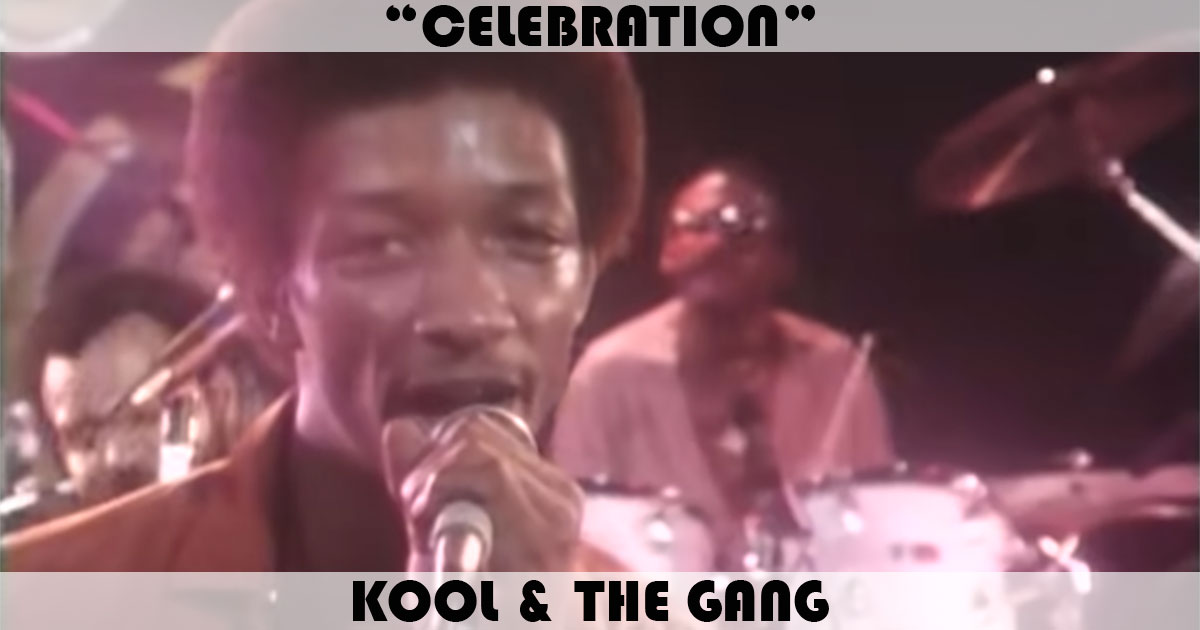 "Celebration" by Kool & The Gang