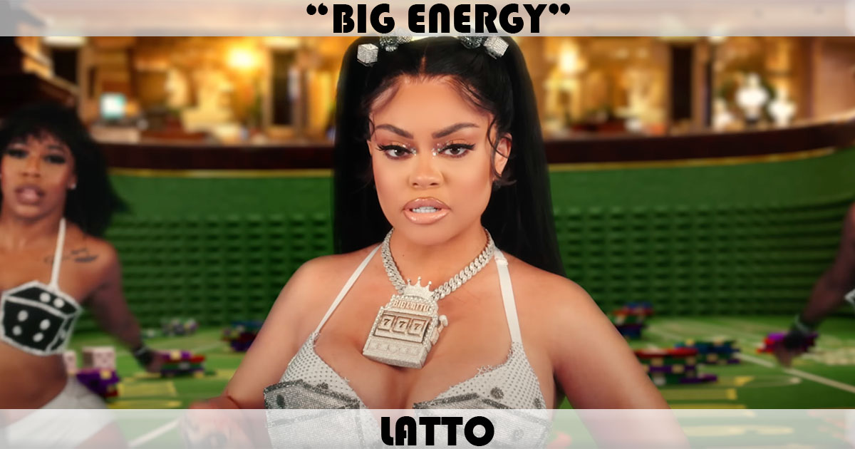 "Big Energy" by Latto