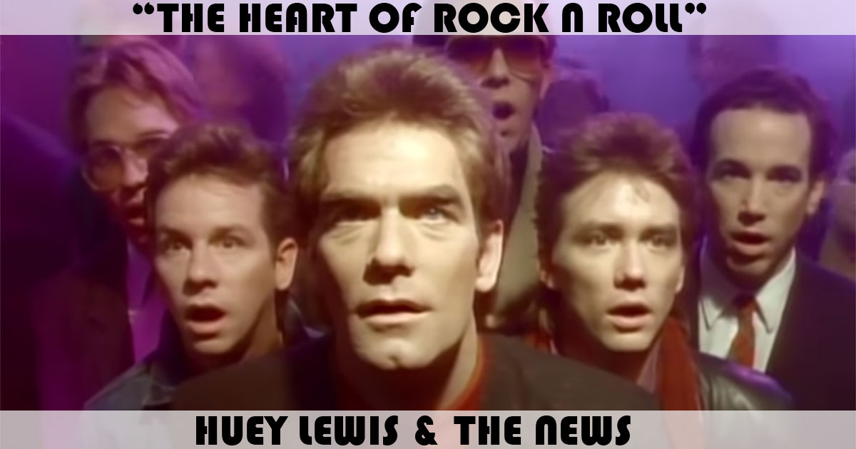 "The Heart Of Rock N Roll" by Huey Lewis & The News