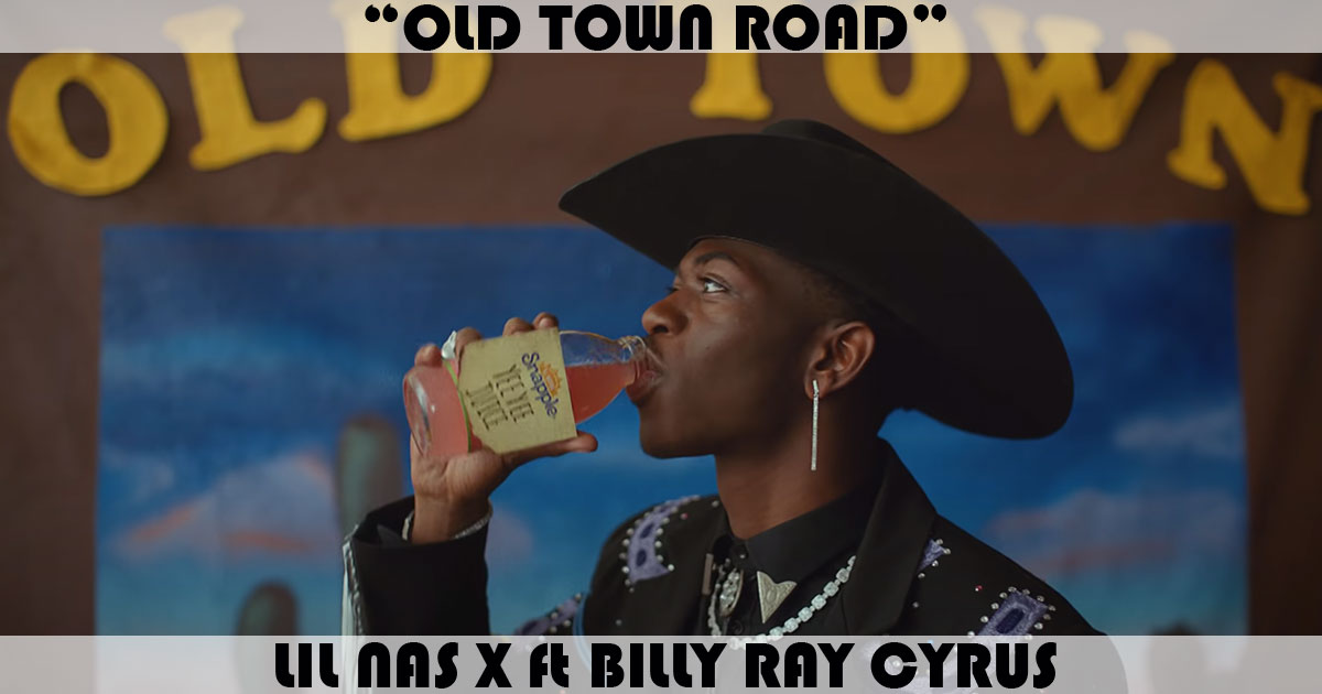 "Old Town Road" by Lil Nas X