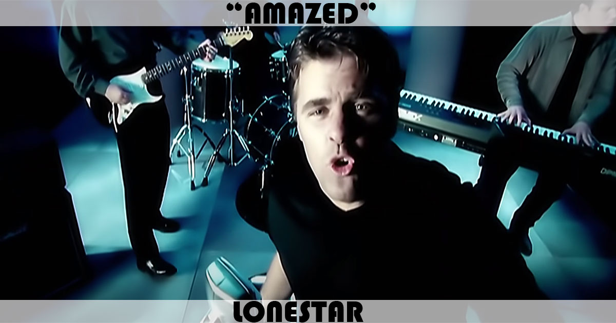 "Amazed" by Lonestar