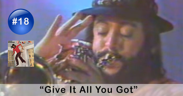 "Give It All You Got" by Chuck Mangione