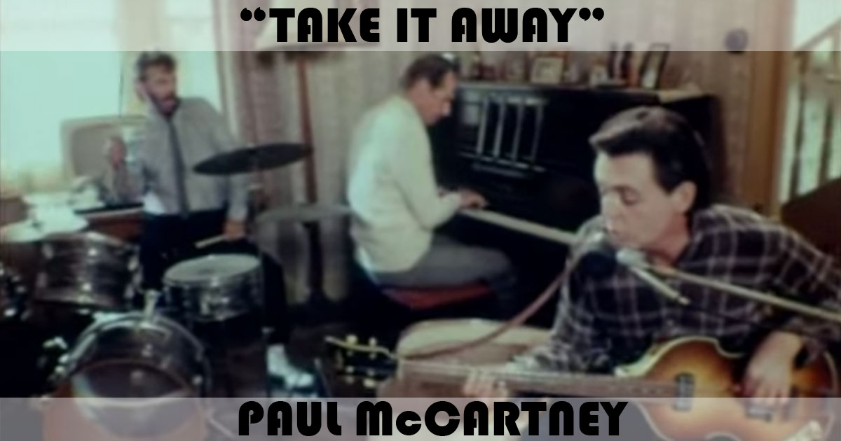"Take It Away" by Paul McCartney