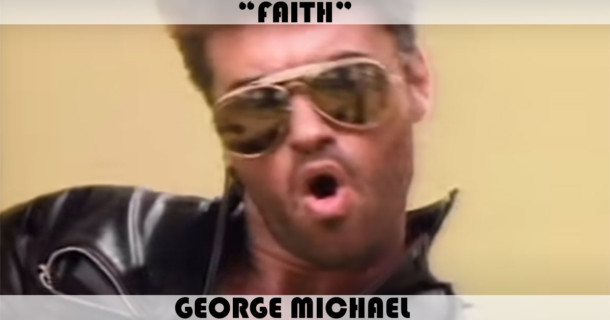 "Faith" by George Michael