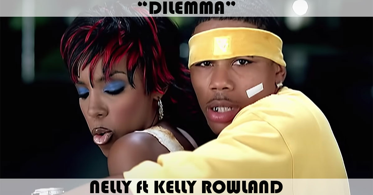"Dilemma" by Nelly