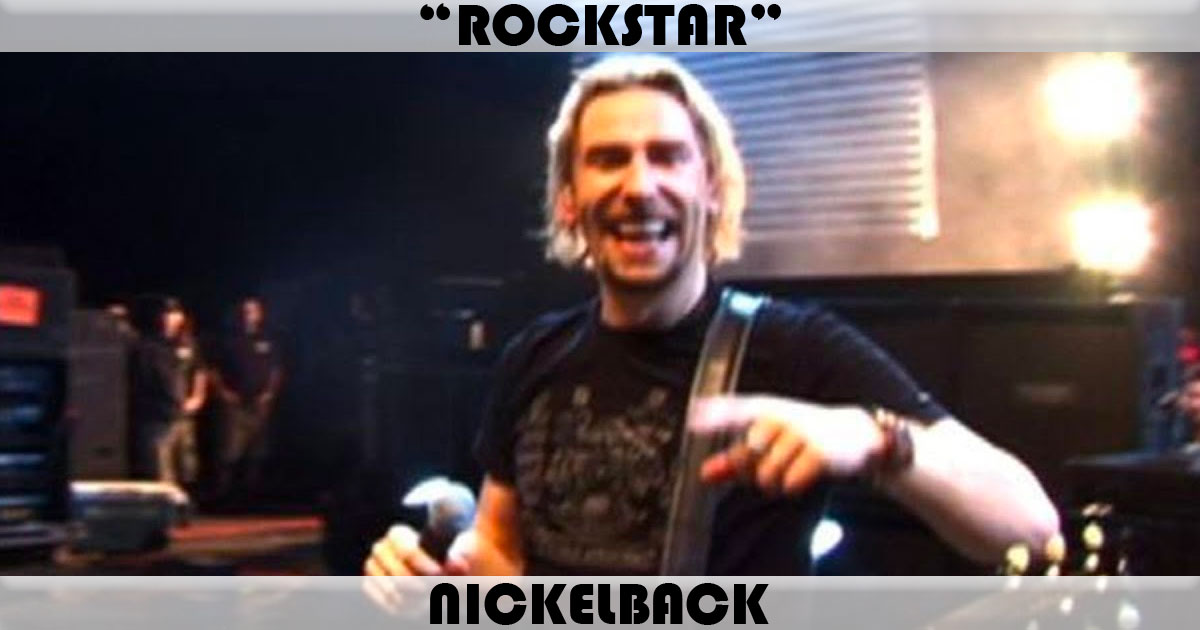 "Rockstar" by Nickelback