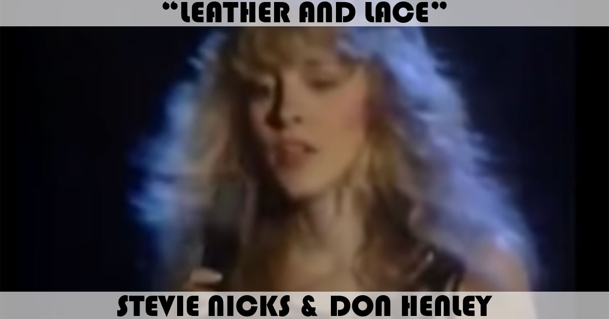 "Leather And Lace" by Stevie Nicks