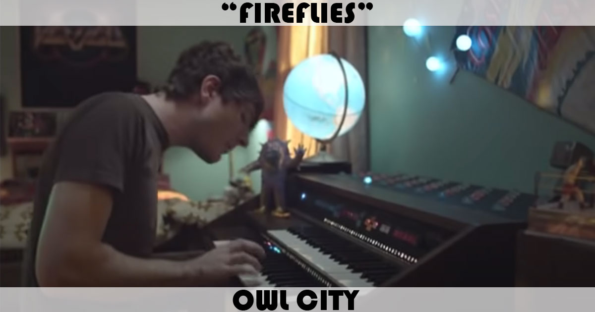 "Fireflies" by Owl City