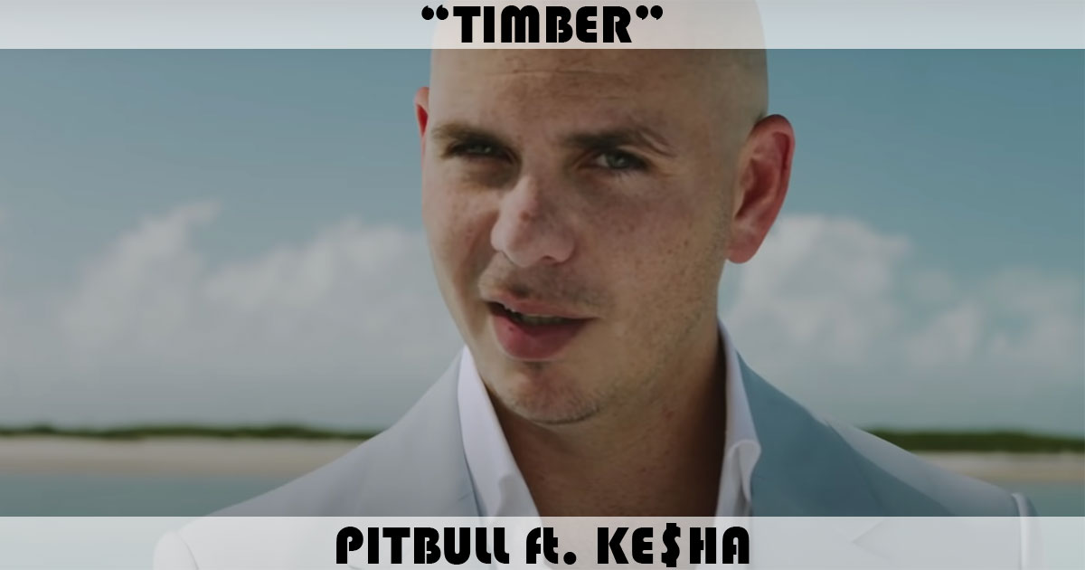 "Timber" by Pitbull