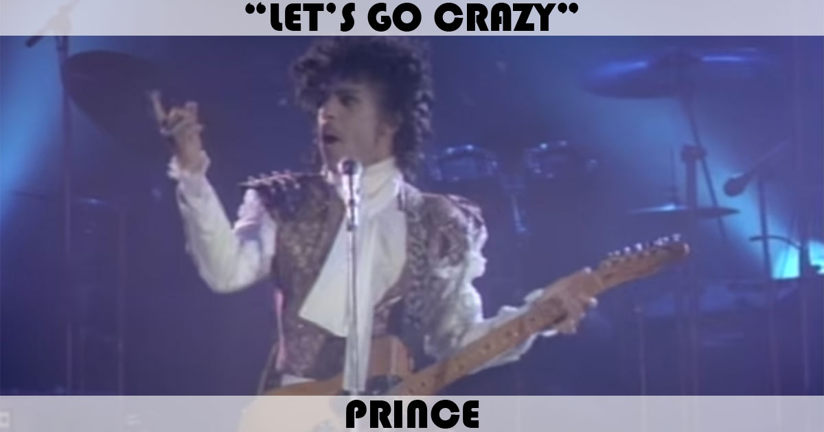 "Let's Go Crazy" by Prince