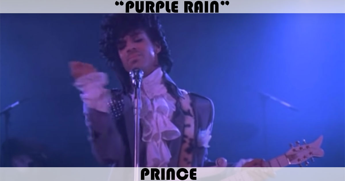 "Purple Rain" by Prince