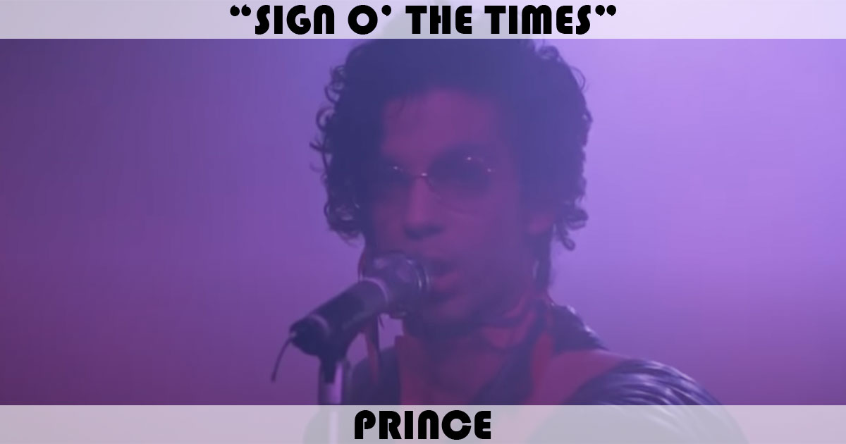 "Sign O The Times" by Prince