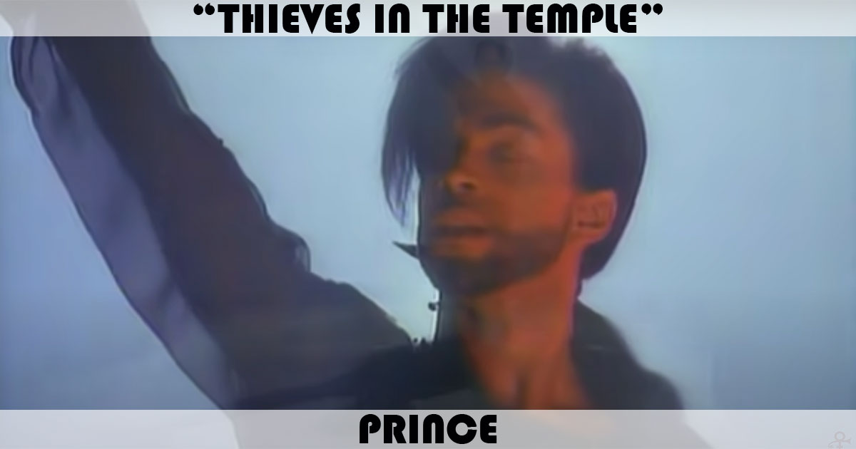 "Thieves In The Temple" by Prince
