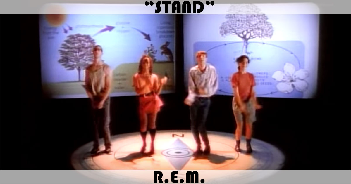 "Stand" by R.E.M.