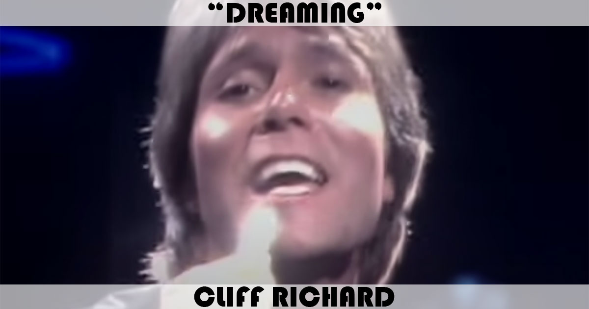 "Dreaming" by Cliff Richard