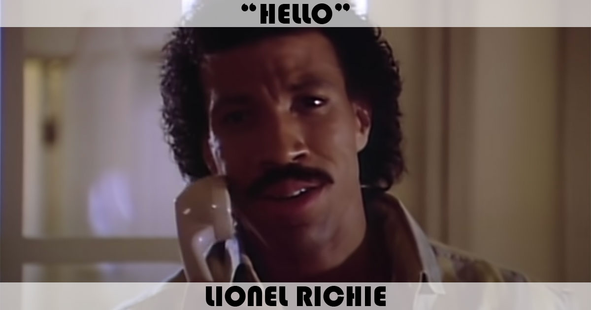 "Hello" by Lionel Richie