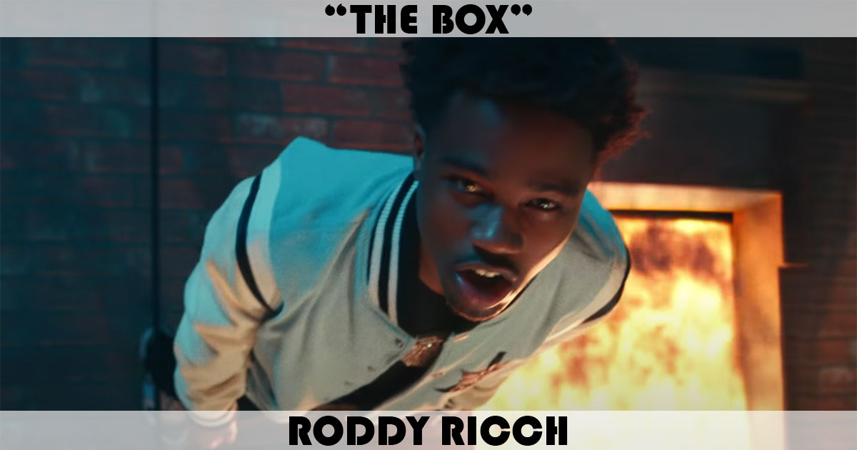 "The Box" by Roddy Ricch