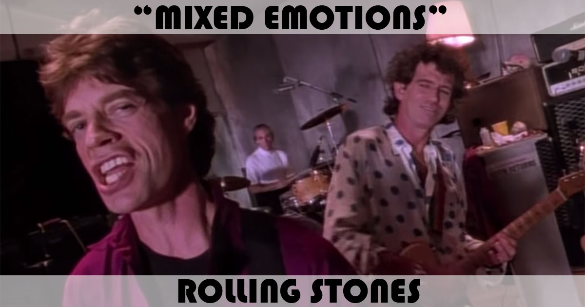 "Mixed Emotions" by Rolling Stones