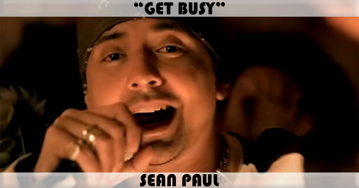 "Get Busy" by Sean Paul