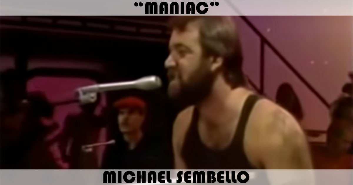 "Maniac" by Michael Sembello