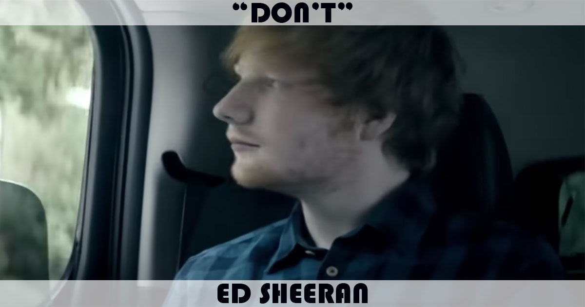 "Don't" by Ed Sheeran