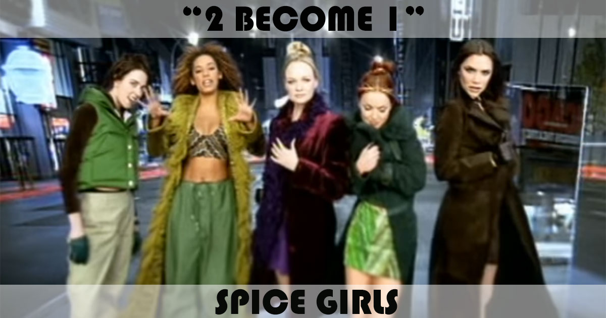 "2 Become 1" by Spice Girls