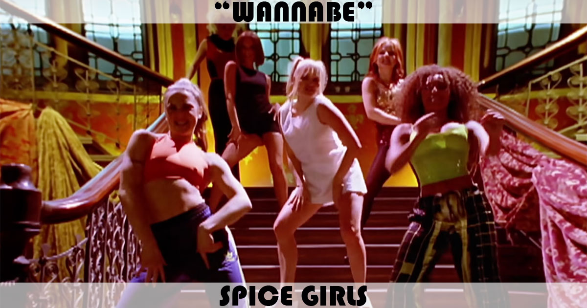 "Wannabe" by Spice Girls