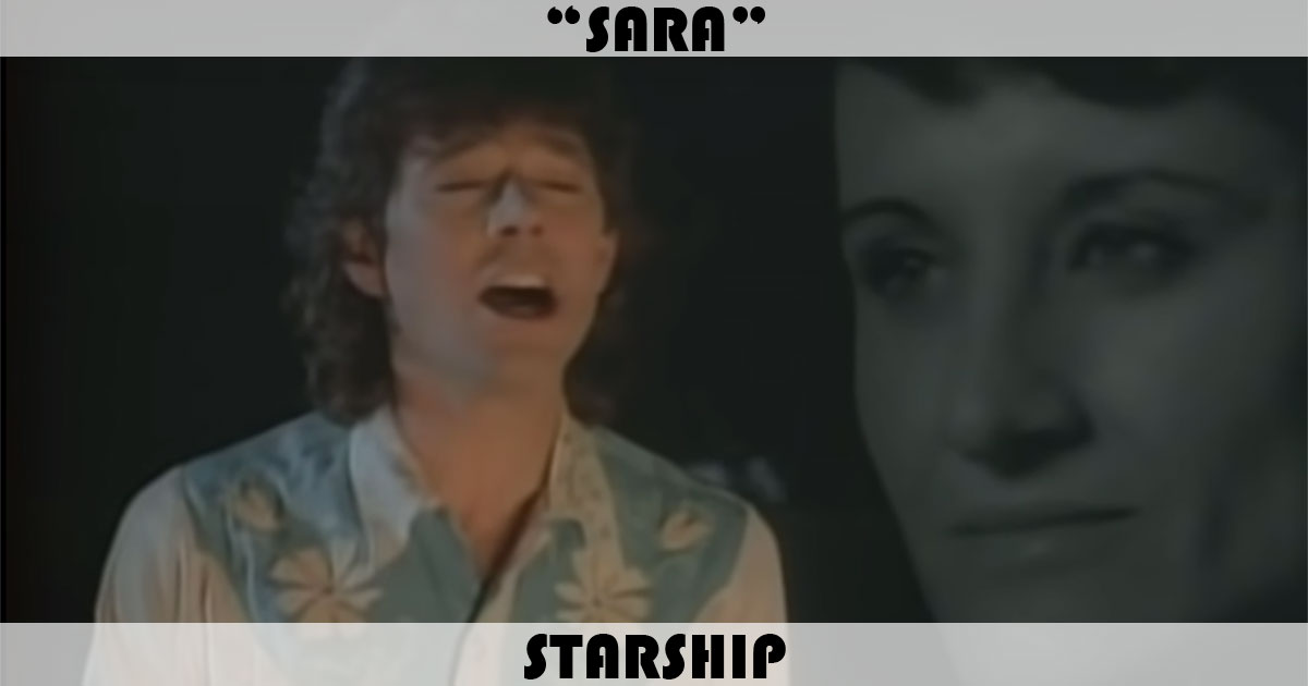 "Sara" by Starship