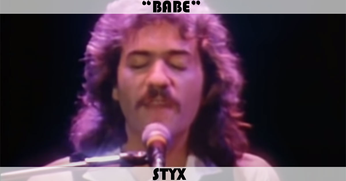 "Babe" by Styx