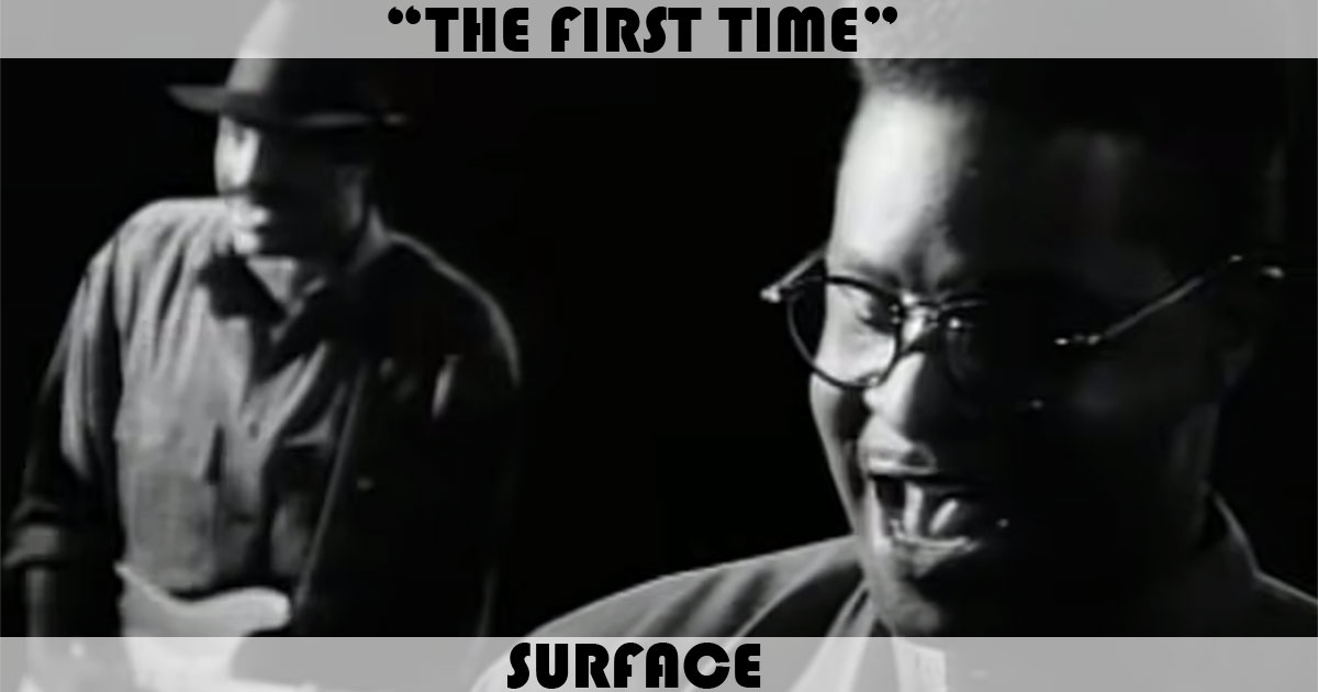 "The First Time" by Surface