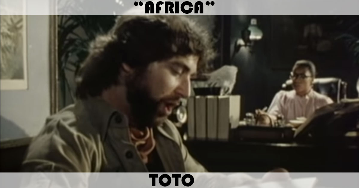 "Africa" by Toto