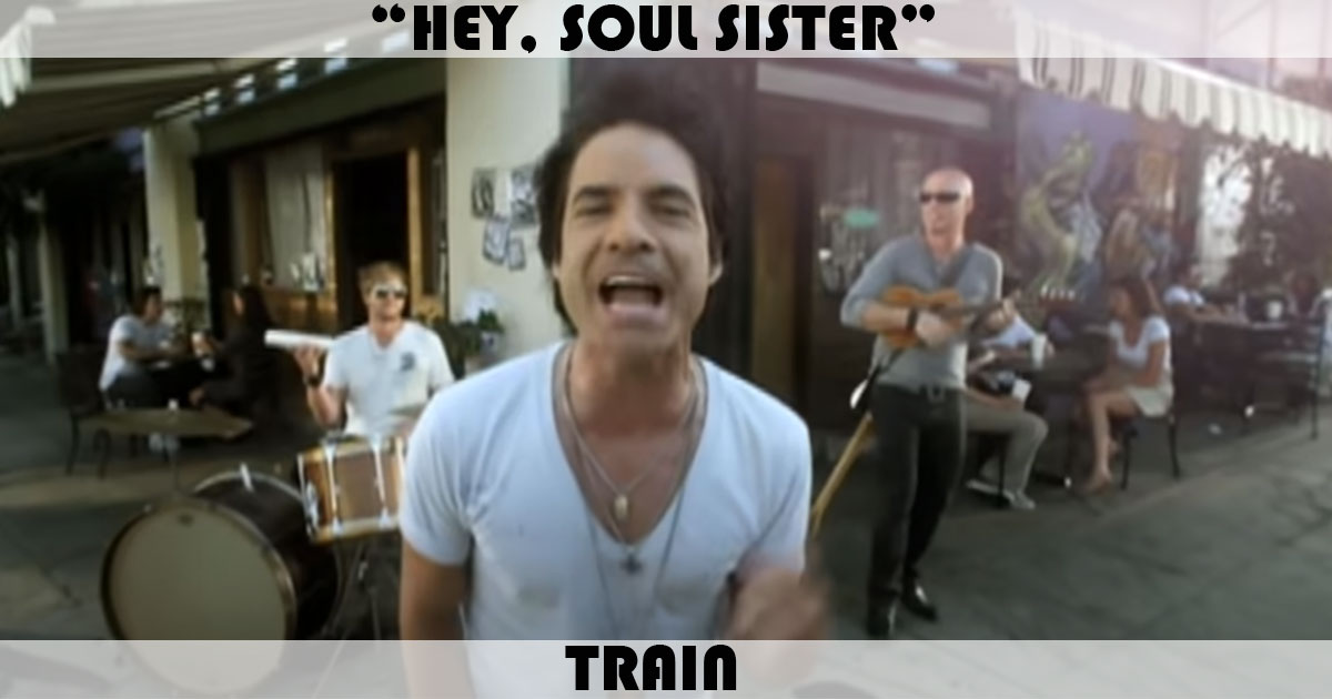 "Hey Soul Sister" by Train