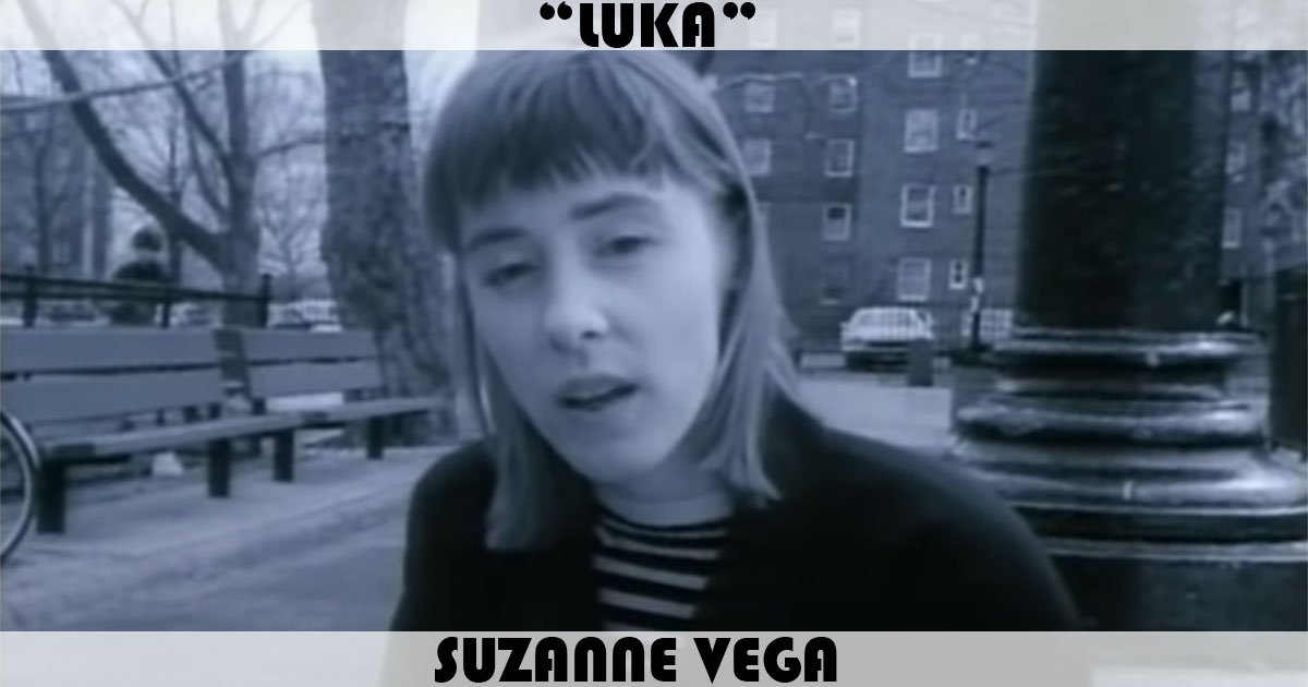 "Luka" by Suzanne Vega