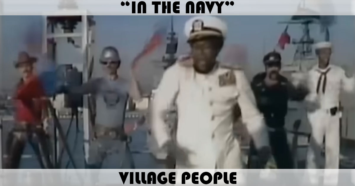"In The Navy" by Village People