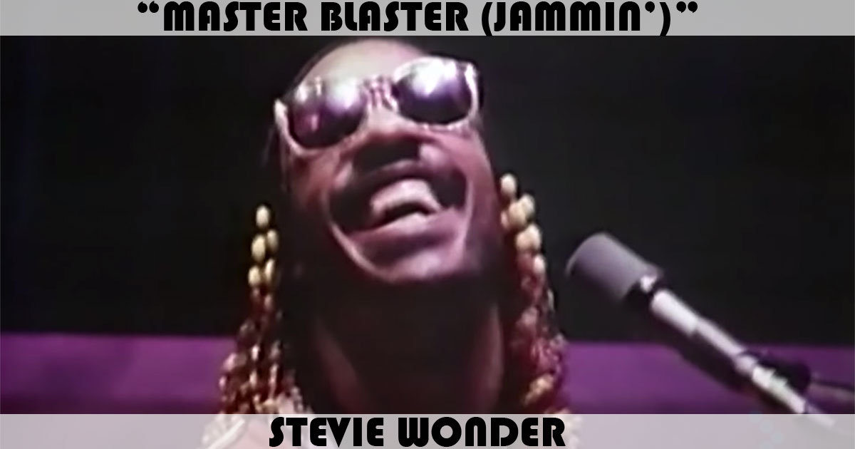 "Master Blaster" by Stevie Wonder