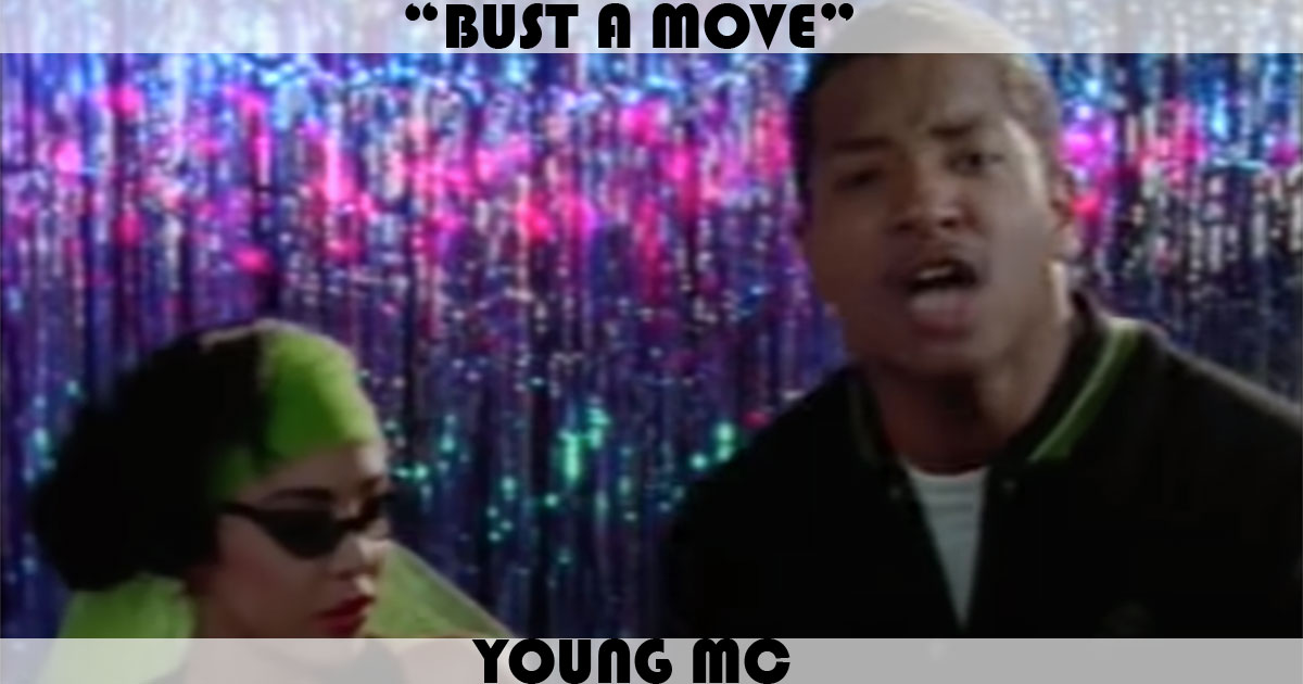 "Bust A Move" by Young MC