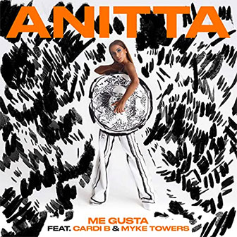 "Me Gusta" by Anitta