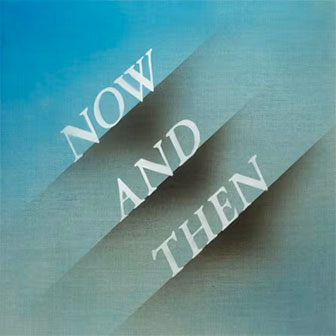 "Now And Then" by The Beatles