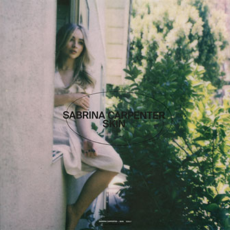 "Skin" by Sabrina Carpenter