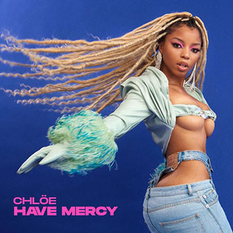 "Have Mercy" by Chloe