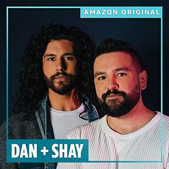 "Pick Out A Christmas Tree" by Dan + Shay