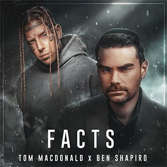 "Facts" by Tom MacDonald