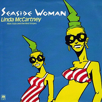 "Seaside Woman" by Linda McCartney