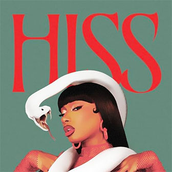 "Hiss" by Megan Thee Stallion