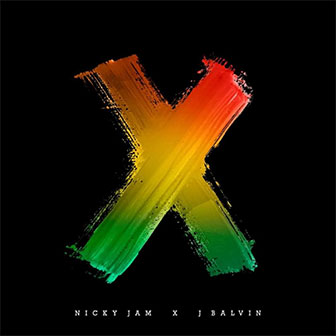 "X" by Nicky Jam