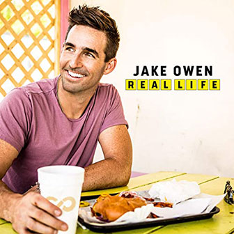 "Real Life" by Jake Owen